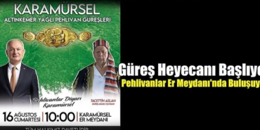 Karamürsel’de Geleneksel Yağlı Güreş Heyecanı Başlıyor