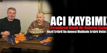 Karamürsel’in Değerli İsmi Makbule Ertürk Hayatını Kaybetti