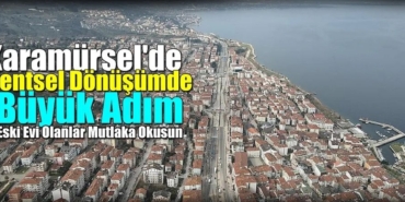 Kocaeli’de Kentsel Dönüşümde Büyük Hamle 5.500 Yeni Bağımsız Bölüm