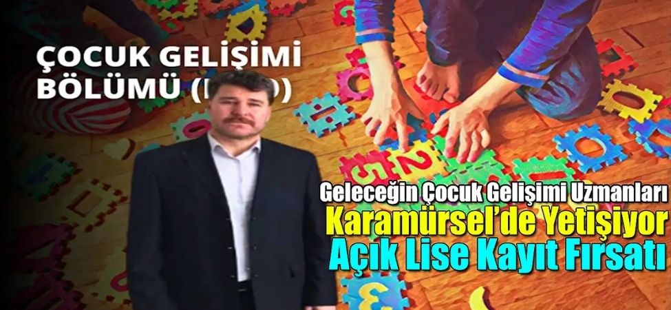 Karamürsel Mesleki ve Teknik Anadolu Lisesi'nde Açık Lise Öğrencilerine Çocuk Gelişimi Fırsatı