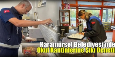 Karamürsel'deki Okul Kantinleri Mercek Altında Hijyen ve Gıda Denetimleri Sıkılaştırıldı
