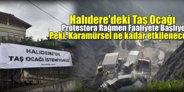 Yıllardır Süren Mücadele Sonuç Vermedi Halıdere'deki Tartışmalı Taş Ocağı Faaliyete Başlıyor