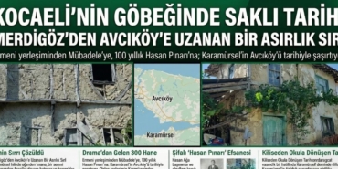 Karamürsel Avcıköy’ün Gizemli Geçmişi Mardin’den Drama’ya Uzanan Bir Tarih Yolculuğu
